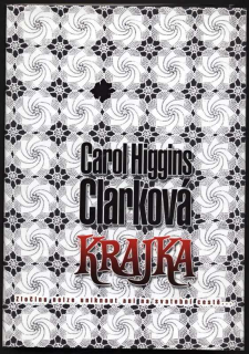 Clarková, Carol Higgins - Krajka