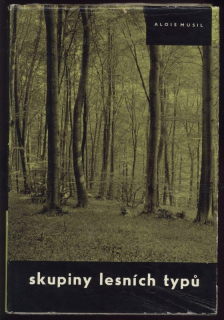 Musil, Alois - Skupiny lesních typů