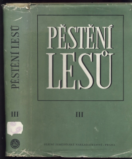 Polanský, Bohuslav - Pestění lesů III. - Speciální pěstění lesů