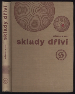 Piškula, František - Sklady dříví