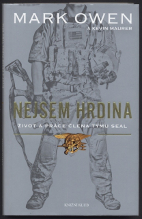 Owen, Mark; Maurer, Kevin - Nejsem hrdina