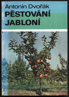 Dvořák, Antonín - Pěstování jabloní