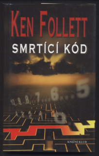 Follett, Ken - Smrtící kód