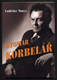 Tunys, Ladislav - Otomar Korbelář