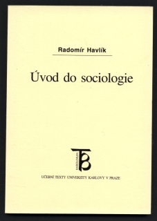 Havlík, Radomír - Úvod do sociologie