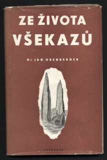 Obenberger, Jan - Ze života všekazů