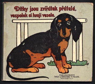 Autor neuveden - Dítky jsou zviřátek přátelé, vespolek si hrají vesele (leporelo)