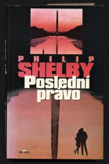 Shelby, Philip - Poslední právo