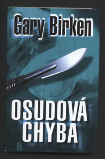 Birken, Gary - Osudová chyba