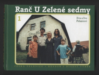 Pelantová, Eva; Pelant, Ivo - Ranč U Zelené sedmy 1
