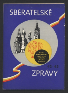 Kolektiv autorů - Sběratelské zprávy č. 42-43  plus  příloha Republika Dálného Východu a její platidla