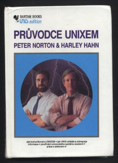 Norton, Peter; Hahn, Harley - Průvodce Unixem