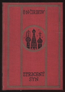 Čirikov, Jevgenij Nikolajevič - Ztracený syn