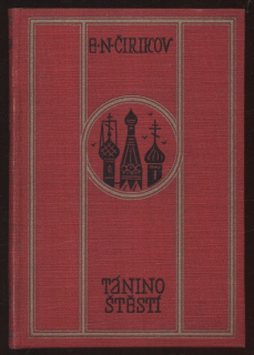 Čirikov, Jevgenij Nikolajevič - Tánino štěstí