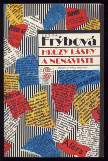 Frýbová, Zdena - Hrůzy lásky a nenávisti