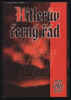 Schneider, Wolfgang - Hitlerův černý řád