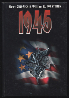 Gingrich, Newt; Forstchen, William R. - 1945