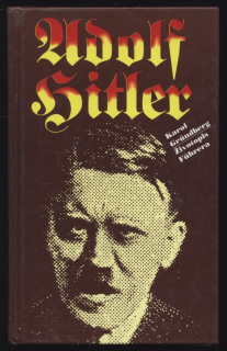 Gründberg, Karol - Adolf Hitler