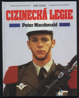 Macdonald, Peter - Cizinecká legie
