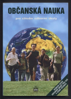 Dudák, Vladislav; Mareda, Richard; Stodůlková, Eva; Šolc, Vladislav - Občanská nauka pro střední odborné školy