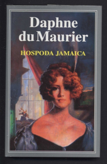 Maurier, Daphne du - Hospoda Jamaica
