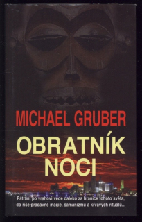 Gruber, Michael - Obratník noci