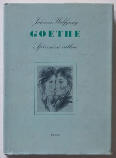 Goethe, Johann Wolfgang - Spřízněni volbou