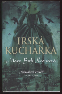Keaneová, Mary Beth - Irská kuchařka