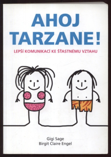 Sage, Gigi; Engel, Birgit Claire - Ahoj Tarzane!