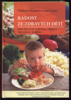 Strnadelová, Vladimíra; Zerzán, Jan - Radost ze zdravých dětí