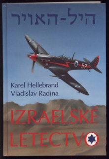 Hellebrand, Karel; Radina, Vladislav - Izraelské letectvo