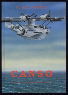 Krézek, Bohumír - Canso - Osudy čs. letce u kanadského letectva