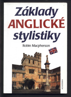 Macpherson, Robin - Základy anglické stylistiky