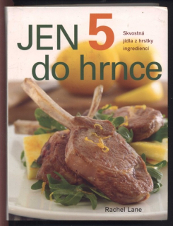 Lane, Rachel - Jen 5 do hrnce