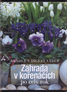 Kolektiv autorů - Zahrada v kořenáčích po celý rok