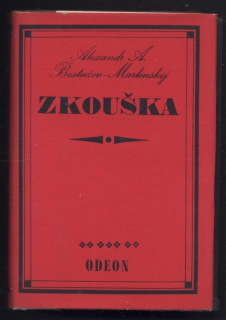 Bestužev Martinskij, Aleksandr A. - Zkouška