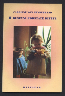 Heydebrand, Caroline Von - O duševní podstatě dítěte