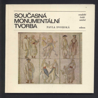 Dvorská, Pavla - Současná monumentální tvorba