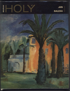 Baleka, Jan - Miloslav Holý