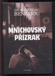 Benamou, Georges Marc - Mnichovský přízrak