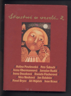Kolektiv autorů - Šťastné a veselé...2