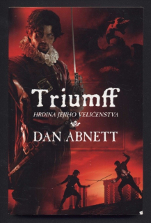 Abnett, Dan - Triumff - Hrdina jeho veličenstva