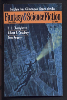 Gilmanová, Carolyn Ives - Konec okruhu - Fantasy  a  ScienceFiction Czech Edition Jaro 2009