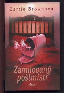 Brownová, Carrie - Zamilovaný poštmistr