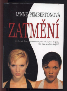 Pembertonová, Lynne - Zatmění