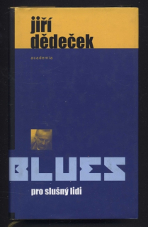 Dědeček, Jiří - Blues pro slušný lidi
