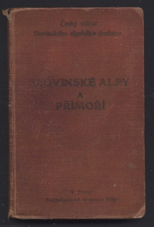 Kolektiv autorů - Slovinské Alpy a přímoří