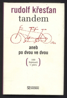 Křesťan, Rudolf - Tandem aneb po dvou ve dvou