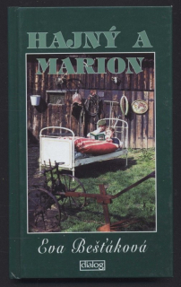 Bešťáková, Eva - Hajný a Marion