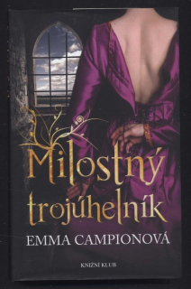 Campionová, Emma - Milostný trojúhelník